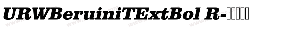 URWBeruiniTExtBol R字体转换